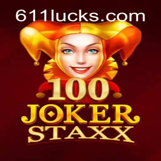 Descubra o Fascinante Mundo do Jogo 100JokerStaxx e Experimente a Sorte com 611Luck