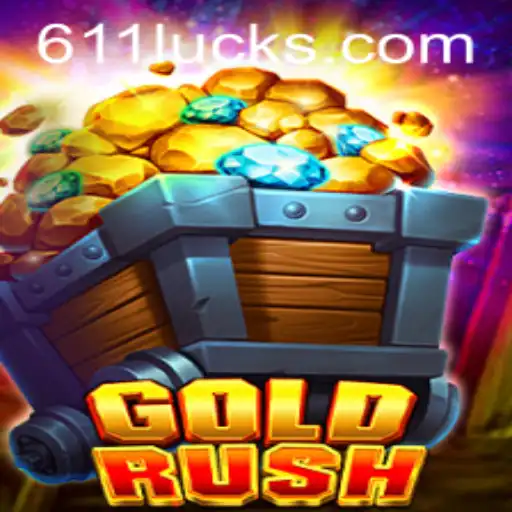 GoldRush: Aventuras e Estratégias no Mundo dos Jogos com 611Luck