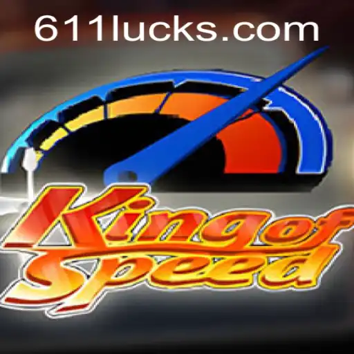 Descubra o Jogo 'KingofSpeed' e Como a Estratégia '611Luck' Pode Revolucionar Sua Experiência