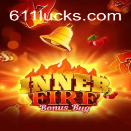 Explorando o Fascinante Mundo de InnerFireBonusBuy e a Fortuna do 611Luck