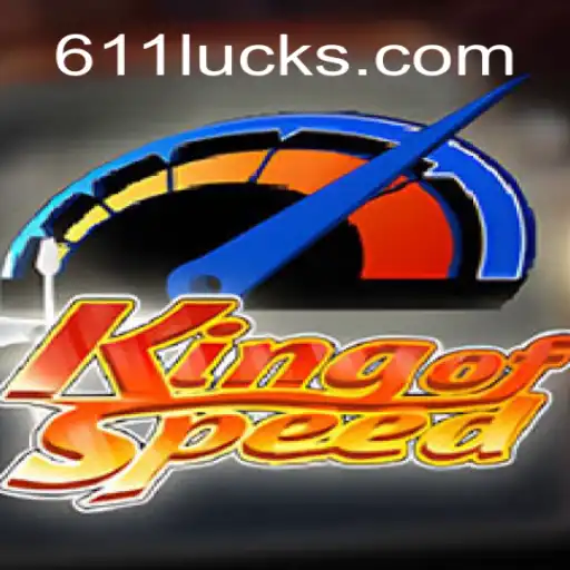 Descubra o Jogo 'KingofSpeed' e Como a Estratégia '611Luck' Pode Revolucionar Sua Experiência