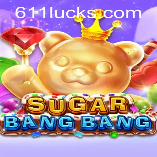 Explorando o Surpreendente Jogo SUGARBANGBANG e o Fascinante Conceito de 611Luck